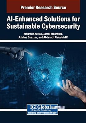 Ai-Enhanced Solutions For Sustainable Cybersecurity-..