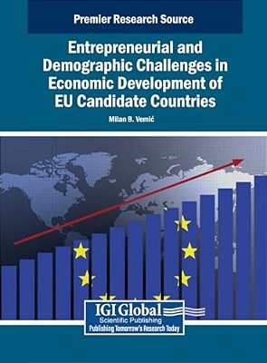 Entrepreneurial And Demographic Challenges In Economic Development Of Eu Candidate Countries-..