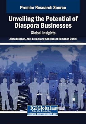 Unveiling The Potential Of Diaspora Businesses: Global Insights-..
