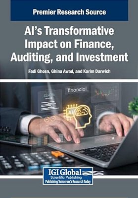 Ai's Transformative Impact On Finance, Auditing, And Investment-..
