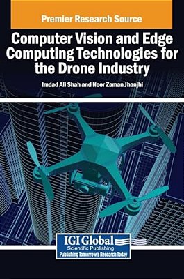 Computer Vision And Edge Computing Technologies For The Drone Industry-..