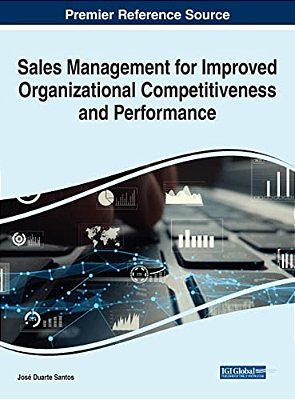 Sales Management For Improved Organizational Competitiveness And Performance-..