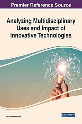 Analyzing Multidisciplinary Uses And Impact Of Innovative Technologies-..