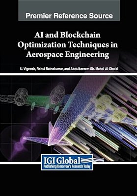 Ai And Blockchain Optimization Techniques In Aerospace Engineering-..