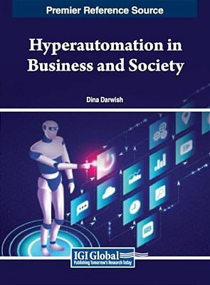Hyperautomation In Business And Society-..