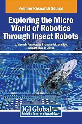 Exploring The Micro World Of Robotics Through Insect Robots-..