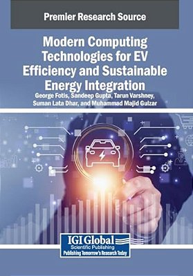 Modern Computing Technologies For Ev Efficiency And Sustainable Energy Integration-..
