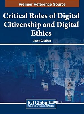 Critical Roles Of Digital Citizenship And Digital Ethics-..