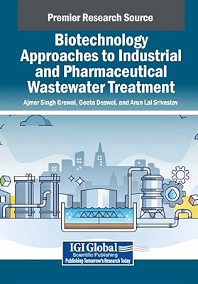Biotechnology Approaches To Industrial And Pharmaceutical Wastewater Treatment-..