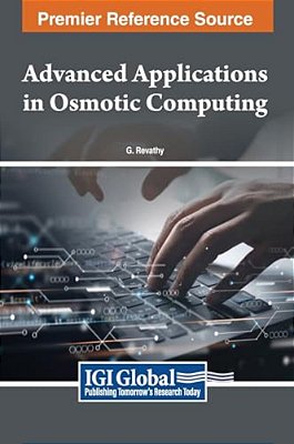Advanced Applications In Osmotic Computing-..