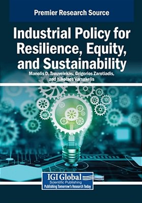 Industrial Policy For Resilience, Equity, And Sustainability-..