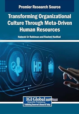 Transforming Organizational Culture Through Meta-Driven Human Resources-..