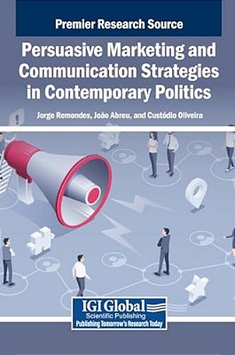 Persuasive Marketing And Communication Strategies In Contemporary Politics-..