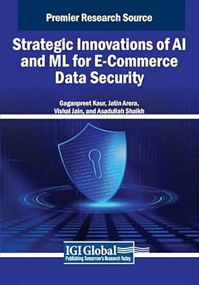 Strategic Innovations Of Ai And Ml For E-Commerce Data Security-..