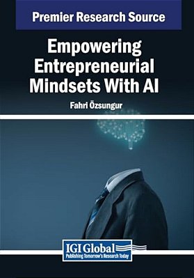 Empowering Entrepreneurial Mindsets With Ai-..