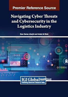 Navigating Cyber Threats And Cybersecurity In The Logistics Industry-..