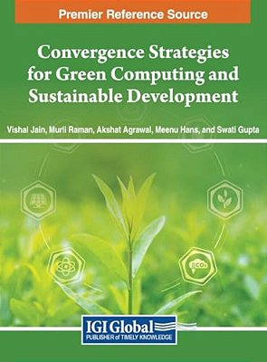 Convergence Strategies For Green Computing And Sustainable Development-..