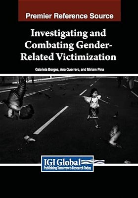 Investigating And Combating Gender-Related Victimization-..