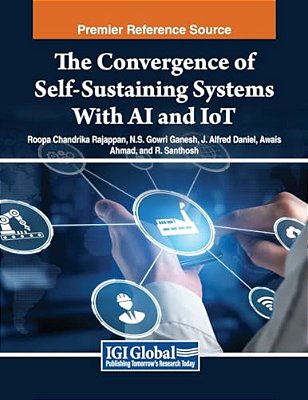 The Convergence Of Self-Sustaining Systems With Ai And Iot-..