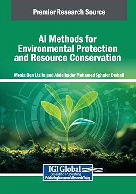 Ai Methods For Environmental Protection And Resource Conservation-..