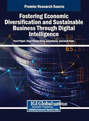 Fostering Economic Diversification And Sustainable Business Through Digital Intelligence-..