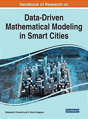 Handbook Of Research On Data-Driven Mathematical Modeling In Smart Cities-..