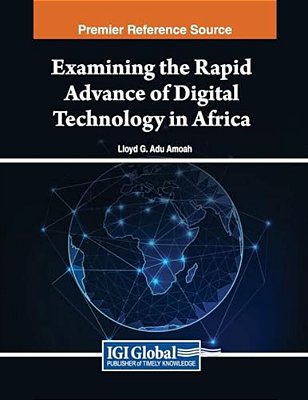 Examining The Rapid Advance Of Digital Technology In Africa-..