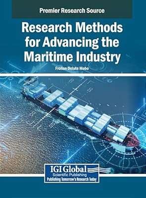 Research Methods For Advancing The Maritime Industry-..