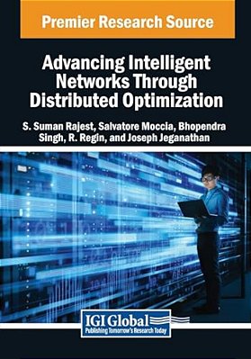 Advancing Intelligent Networks Through Distributed Optimization-..