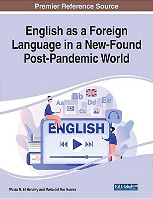 English As A Foreign Language In A New-Found Post-Pandemic World-..