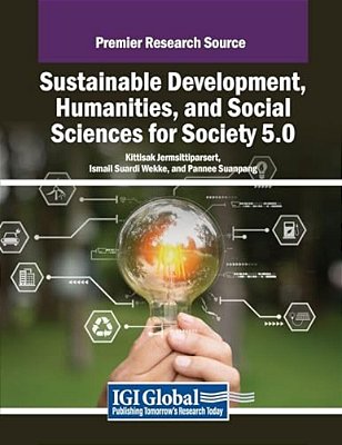 Sustainable Development, Humanities, And Social Sciences For Society 5.0-..