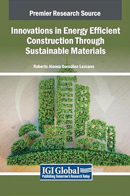 Innovations In Energy Efficient Construction Through Sustainable Materials-..