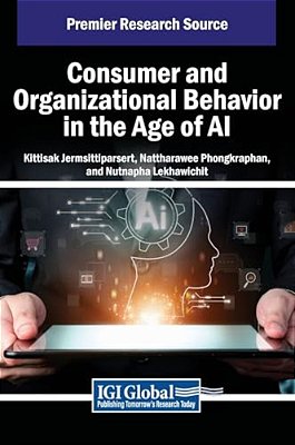 Consumer And Organizational Behavior In The Age Of Ai-..