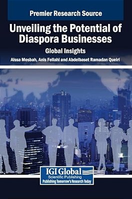Unveiling The Potential Of Diaspora Businesses: Global Insights-..