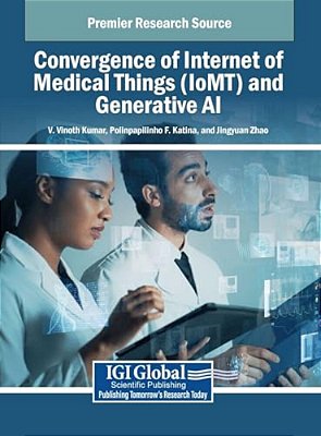Convergence Of Internet Of Medical Things (Iomt) And Generative Ai-..