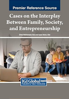 Cases On The Interplay Between Family, Society, And Entrepreneurship-..