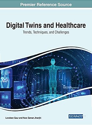Digital Twins And Healthcare: Trends, Techniques, And Challenges-..