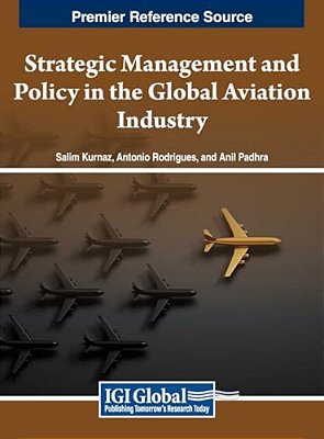 Strategic Management And Policy In The Global Aviation Industry-..