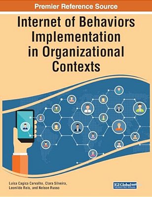 Internet Of Behaviors Implementation In Organizational Contexts-..