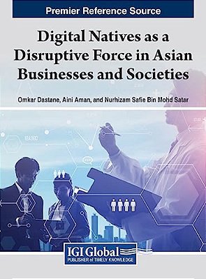 Digital Natives As A Disruptive Force In Asian Businesses And Societies-..