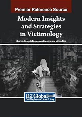 Modern Insights And Strategies In Victimology-..