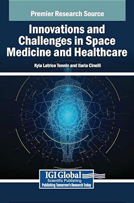Innovations And Challenges In Space Medicine And Healthcare-..
