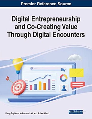 Digital Entrepreneurship And Co-Creating Value Through Digital Encounters-..