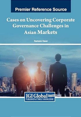 Cases On Uncovering Corporate Governance Challenges In Asian Markets-..