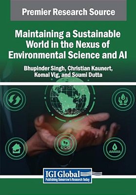 Maintaining A Sustainable World In The Nexus Of Environmental Science And Ai-..