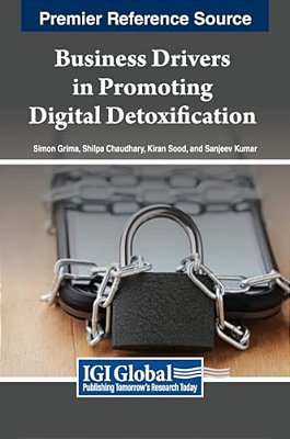 Business Drivers In Promoting Digital Detoxification-..