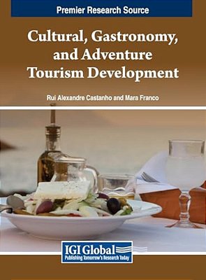 Cultural, Gastronomy, And Adventure Tourism Development-..