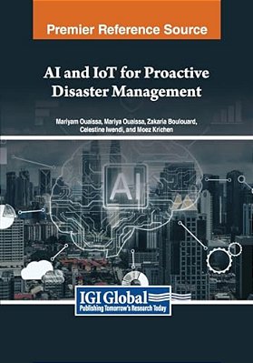 Ai And Iot For Proactive Disaster Management-..