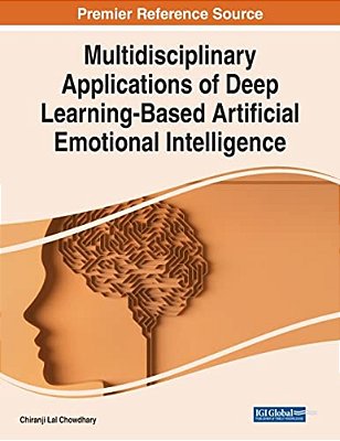 Multidisciplinary Applications Of Deep Learning-Based Artificial Emotional Intelligence-..
