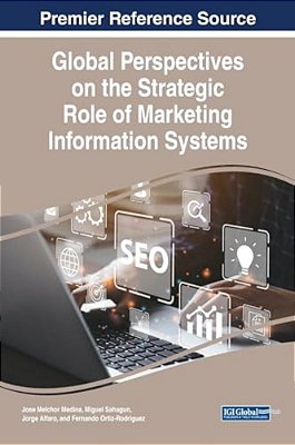 Global Perspectives On The Strategic Role Of Marketing Information Systems-..